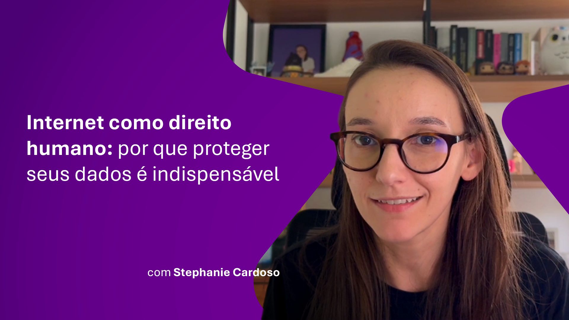 Stephanie Cardoso falando como é importante se proteger uma vez que o acesso à internet é um direito humano